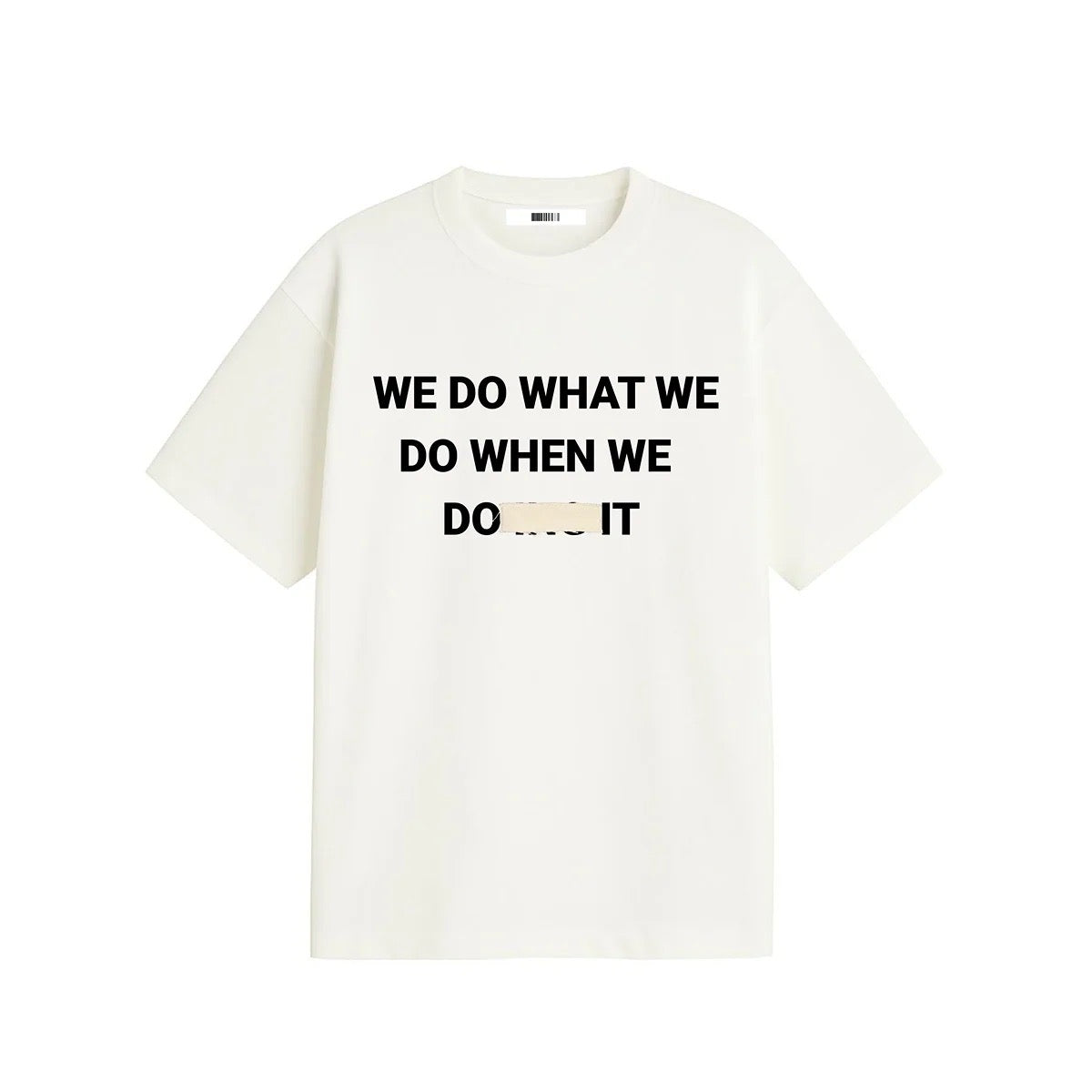 Patchwrk We Do What We Do Tee Off White